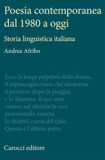 Poesia contemporanea dal 1980 a oggi. Storia linguistica italiana