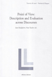 Point of view: description and evaluation across discourses