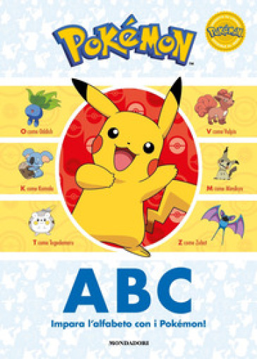Pokémon ABC. Impara l'alfabeto con i Pokémon! Ediz. a colori
