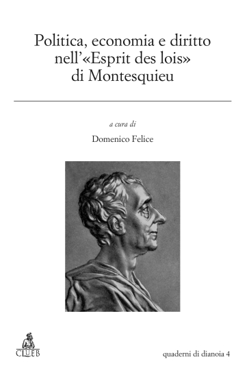 Politica, economia e diritto nell'«esprit des lois» di Montesquieu