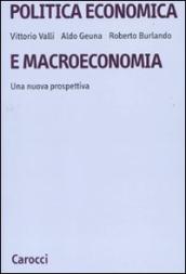 Politica economica e macroeconomia. Una nuova prospettiva