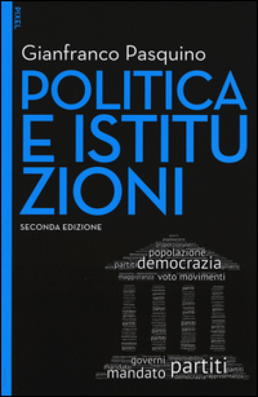 Politica e istituzioni. Con e-book. Con aggiornamento online