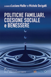 Politiche familiari, coesione sociale e benessere