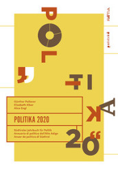 Politika 2020. Sudtiroler Jahrbuch fur Politik. Ediz. tedesca, italiana e inglese