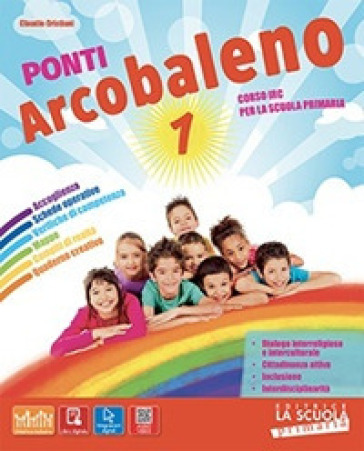 Ponti arcobaleno. Per la 1ª, 2ª e 3ª classe elementare. Con e-book. Con espansione online
