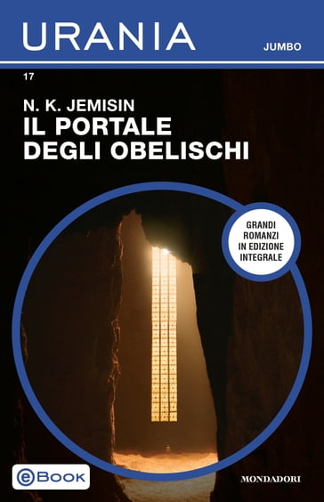 Il Portale degli Obelischi (Urania Jumbo)