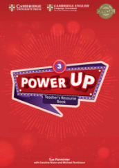 Power up. Level 3. Teacher s resource book. Per la Scuola elementare. Con File audio per il download