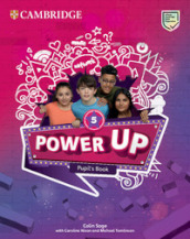 Power up. Level 5. Pupil s book. Per la Scuola elementare