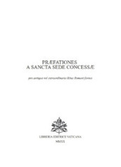 Prefationes particulares a Sancta Sede concessae (Secondo rito 1962)
