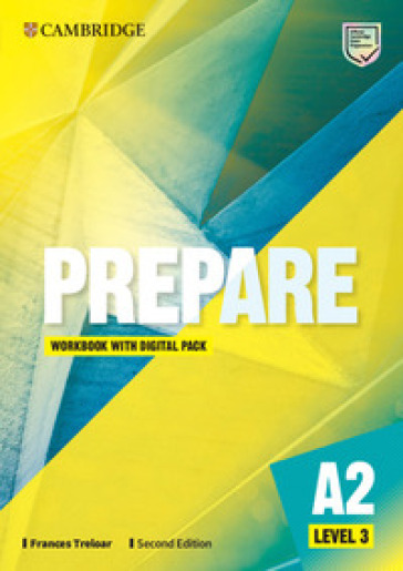 Prepare. Level 1, 2, 3. Level 3 (A2). Workbook. Per le Scuole superiori. Con espansione online