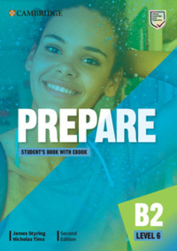 Prepare. Level 6. Student's book. Per le Scuole superiori. Con e-book. Con espansione online