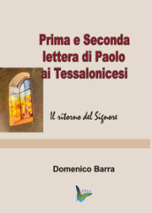 Prima e Seconda lettera di Paolo ai Tessalonicesi