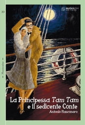 La Principessa Tam Tam e il sedicente conte