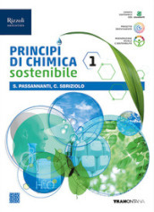 Principi chimica sostenibile. Per le Scuole superiori. Con e-book. Con espansione online. Vol. 1