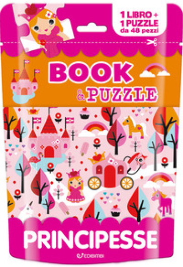 Prinicpesse. Book&amp;puzzle. Ediz. illustrata. Con puzzle
