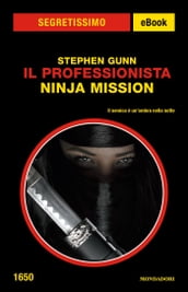 Il Professionista - Ninja Mission (Segretissimo)