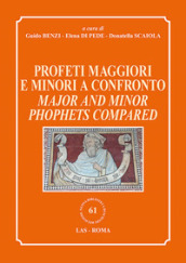 Profeti maggiori e minori a confronto-Major and minor prophets compared