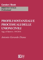 Profili sostanziali e processuali delle unioni civili