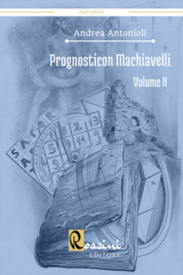 Prognosticon Machiavelli. 2.