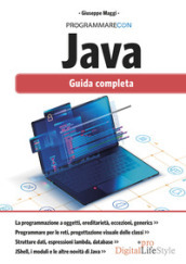 Programmare con Java. Guida completa