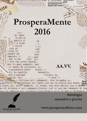 ProsperaMente 2016