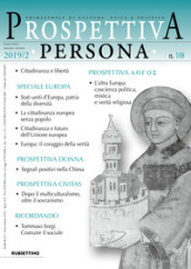 Prospettiva persona. Trimestrale di cultura, etica e politica (2019). 108.