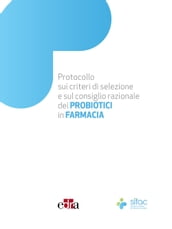 Protocollo sui criteri di selezione e sul consiglio razionale dei PROBIOTICI in Farmacia