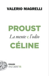 Proust e Céline