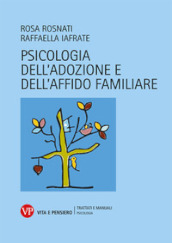 Psicologia dell adozione e dell affido familiare