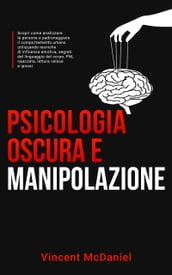 Psicologia oscura e manipolazione