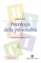 Psicologia della personalità. Prospettive e applicazioni. Con espansione online