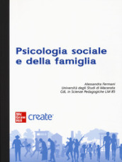 Psicologia sociale e della famiglia. Con e-book
