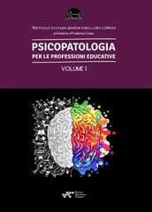 Psicopatologia per le professioni educative - Volume I
