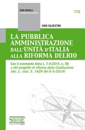 La Pubblica Amministrazione dall Unità d Italia alla Riforma Delrio