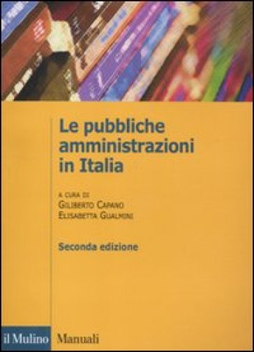 Pubbliche amministrazioni in Italia (Le)