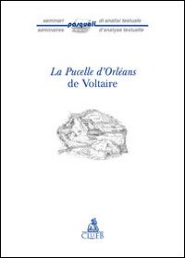 La Pucelle d'Orleans de Voltaire