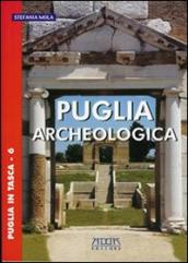 Puglia archeologica