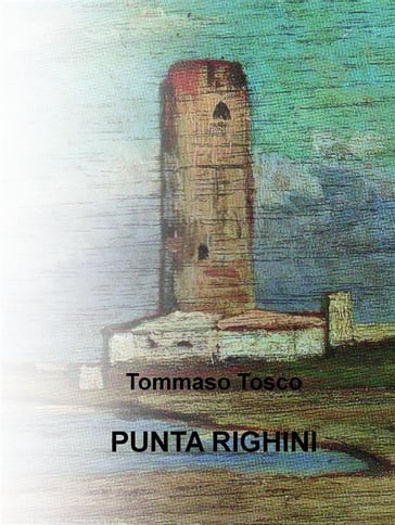 Punta Righini (Italian Edition)