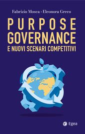 Purpose governance e i nuovi scenari competitivi