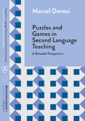 Puzzles and games in second language teaching. A bimodal perspective