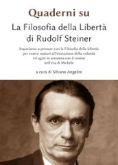Quaderni su «La filosofia della libertà» di Rudolf Steiner. 2.