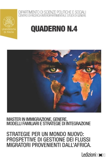 Quaderni del Master in "Immigrazione, Genere, Modelli Familiari e Strategie di Integrazione" n. 4