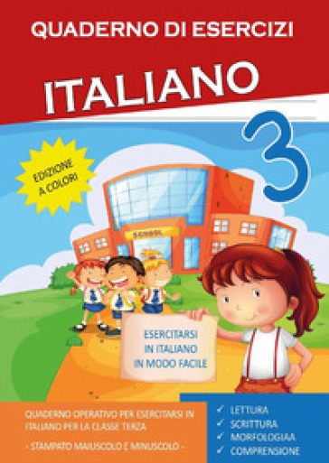 Quaderno esercizi italiano. Per la Scuola elementare. 3.