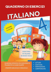 Quaderno esercizi italiano. Per la Scuola elementare. 4.