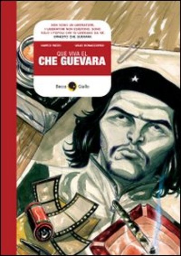 Que viva Che Guevara