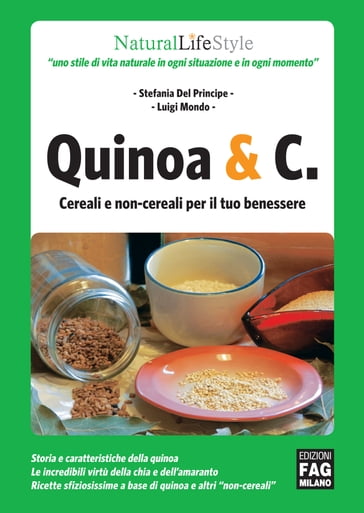 Quinoa & C. cereali e non-cereali per il tuo benessere