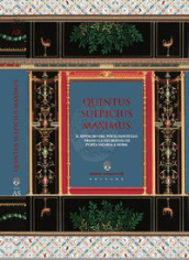 Quintus sulpicius maximus. Il sepolcro del poeta fanciullo nel contesto funerario di Porta Salaria a Roma