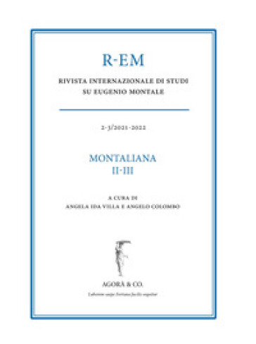 R-EM. Rivista internazionale di studi su Eugenio Montale (2021-2022). 2-3.