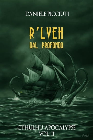 R'Lyeh - Dal Profondo (Cthulhu Apocalypse Vol. 2)