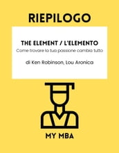 RIEPILOGO - The Element / L Elemento